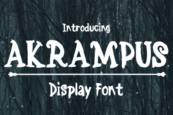 Akrampus Font: A Scary-Cool Display Typeface for Branding