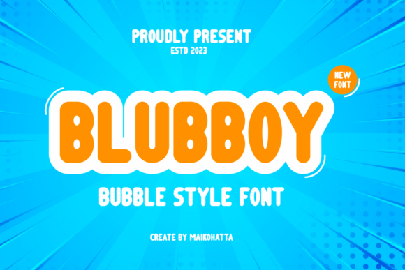 Blubboy: A Friendly Display Font That Elevates Small Business Branding
