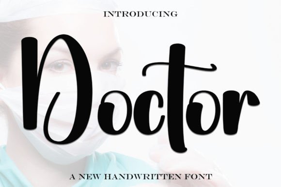 Doctor Font: Elevating Brand Identity with Handwritten Style