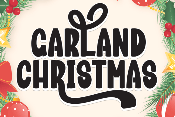 Garland Christmas: A Festive Display Font for Campaign Graphics