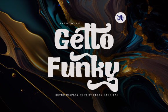 Getto Funky Font: A Retro Display Typeface for Branding