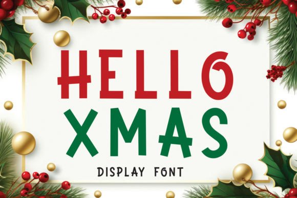 Hello Xmas: A Festive Display Font for Editorial Design and Digital Publishing