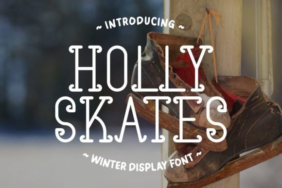 Holly Skates Font: A Review for Editorial Design